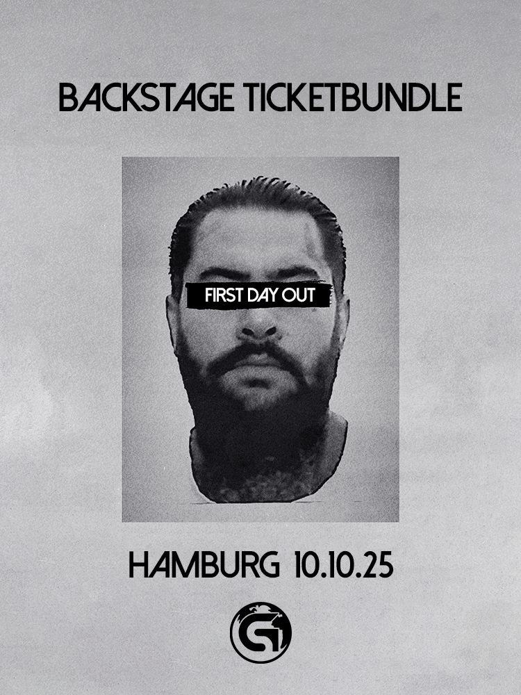 FIRST DAY OUT TOUR - HAMBURG Backstage Ticketbundle
