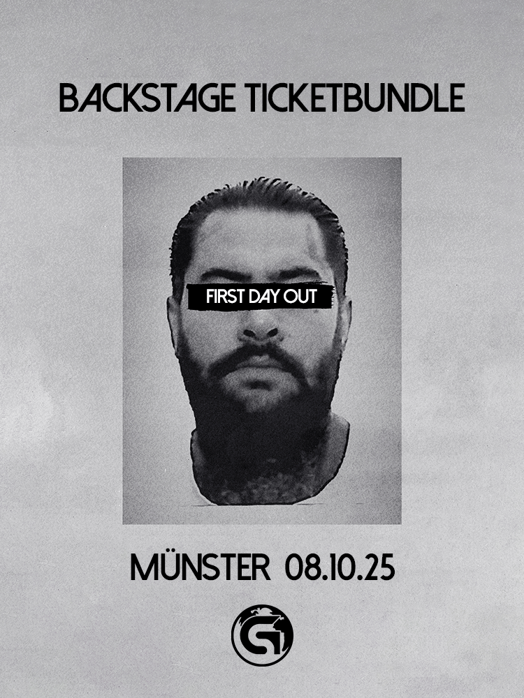 FIRST DAY OUT TOUR - MÜNSTER Backstage Ticketbundle