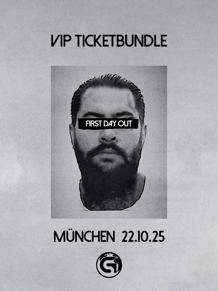 FIRST DAY OUT TOUR - MÜNCHEN VIP-Ticketbundle