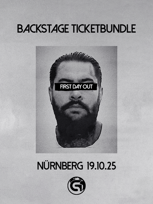 FIRST DAY OUT TOUR - NÜRNBERG Backstage Ticketbundle